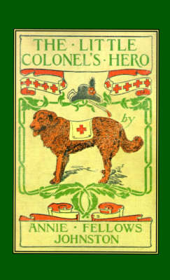 Little Colonel's Hero, The (Paperback)