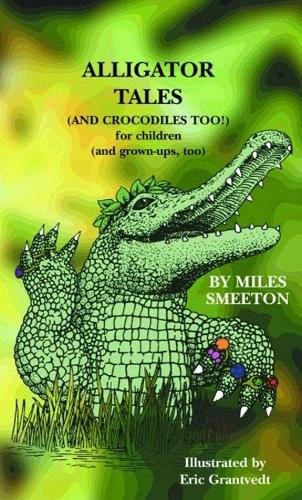 Alligator Tales (Hardback)