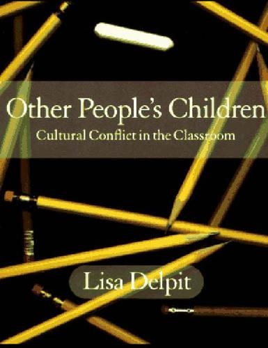 Other People's Children: Cultural Conflict in the Classroom (Book)