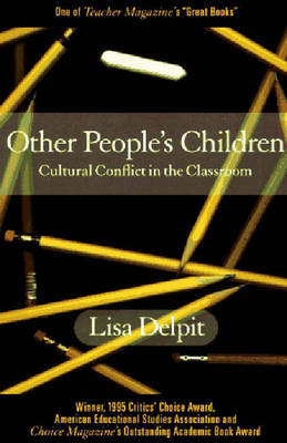Other People's Children: Cultural Conflict in the Classroom (Paperback)