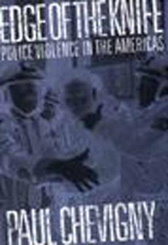 Edge of the Knife: Police Violence in the Americas (Hardback)