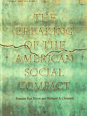 The Breaking of the American Social Contract (Hardback)