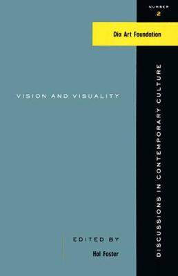 Vision And Visuality: Discussions in Contemporary Culture #2 (Paperback)