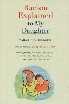 Racism Explained to My Daughter (Hardback)