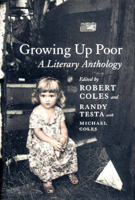 Growing Up Poor: A Literary Anthology (Hardback)