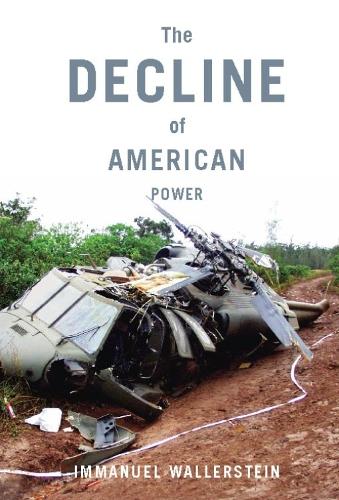 The Decline Of American Power (Paperback)