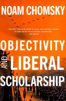 Objectivity And Liberal Scholarship (Paperback)