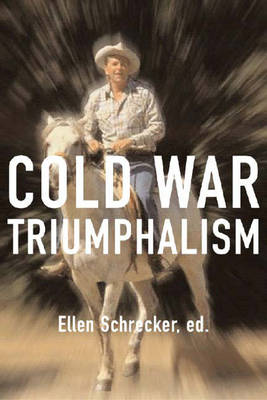 Cold War Triumphalism (Hardback)