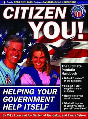 Citizen You: Helping Your Government Help Itself (Paperback)