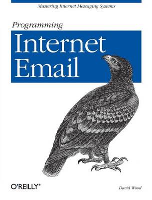 Programming Internet Email (Book)