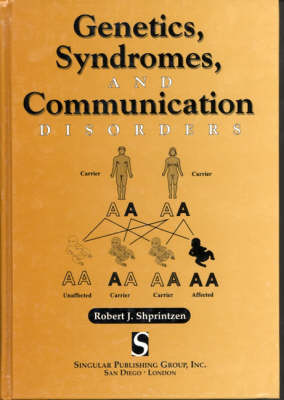Genetics, Syndromes and Communication Disorder (Hardback)