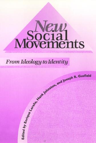 New Social Movements: From Ideology to Identity (Paperback)