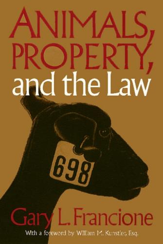 Animals Property & The Law - Ethics And Action (Paperback)