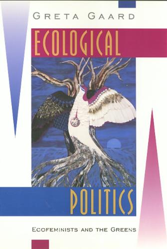 Ecological Politics (Paperback)