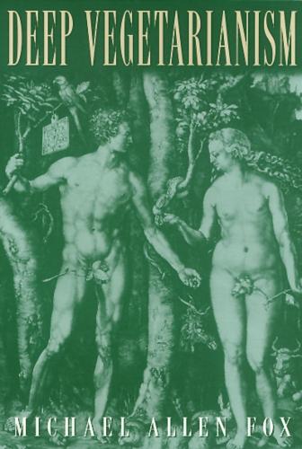 Deep Vegetarianism - America In Transition (Hardback)