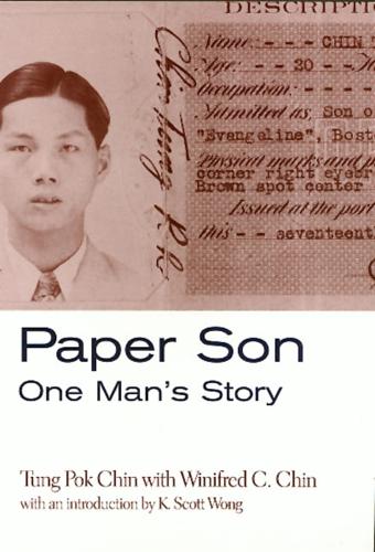 Paper Son: One Man's Story - Asian American History & Cultu (Hardback)