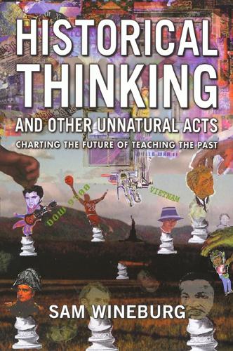 Historical Thinking - Critical Perspectives On The P (Paperback)