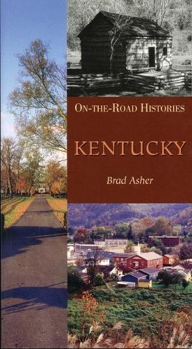 Kentucky - On-The-Road Histories (Paperback)