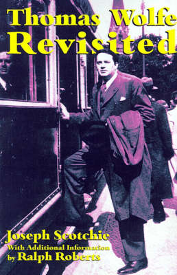 Thomas Wolfe Revisited (Paperback)