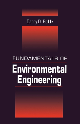 Fundamentals of Environmental Engineering (Hardback)