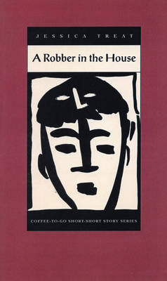 A Robber in the House - Coffee-To-Go Short-Short Story Series (Paperback)