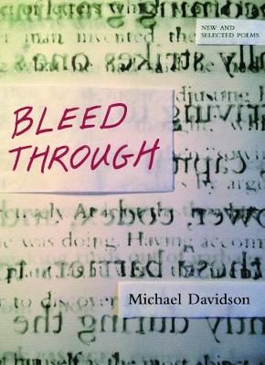 Bleed Through: New and Selected Poems (Paperback)