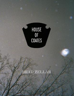 Alec Soth 「HOUSE OF COATES」 House of Coates by Brad Zellar, Alec Soth | Waterstones