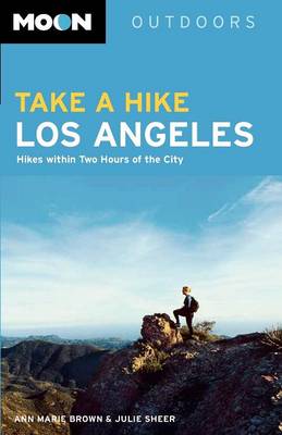 Take a Hike Los Angeles - Moon Outdoors (Paperback)