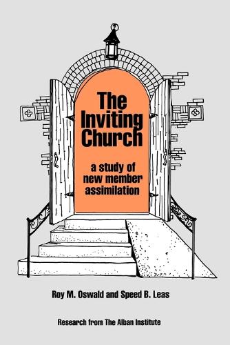 The Inviting Church: A Study of New Member Assimilation (Paperback)