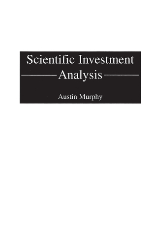 Scientific Investment Analysis (Hardback)