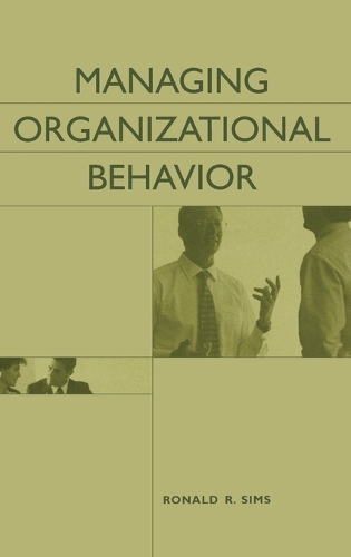 Managing Organizational Behavior (Hardback)
