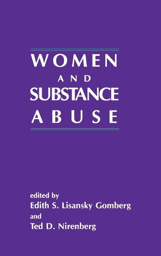 Women and Substance Abuse (Hardback)