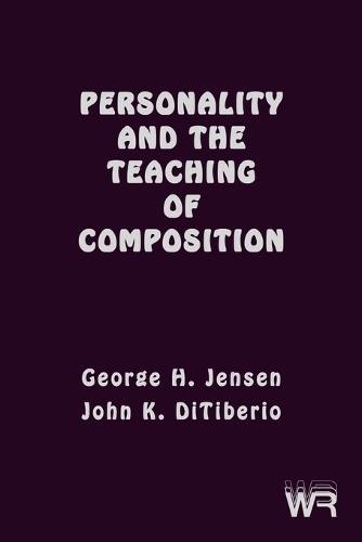 Personality and the Teaching of Composition (Paperback)