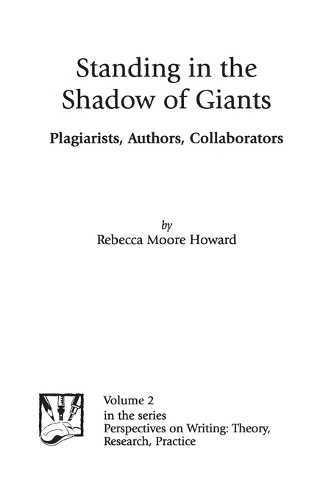 Standing in the Shadow of Giants: Plagiarists, Authors, Collaborators (Paperback)