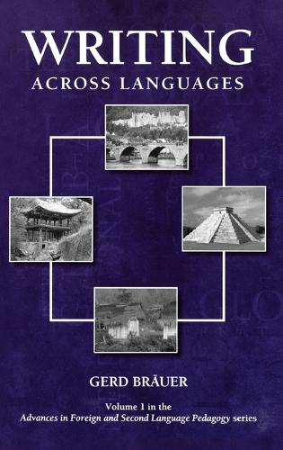 Writing Across Languages (Hardback)