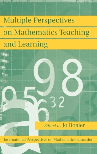 Multiple Perspectives on Mathematics Teaching and Learning (Hardback)
