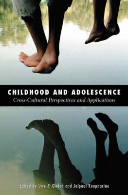 Childhood and Adolescence: Cross-Cultural Perspectives and Applications (Paperback)