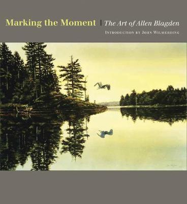 Cover Marking the Moment: The Art of Allen Blagden