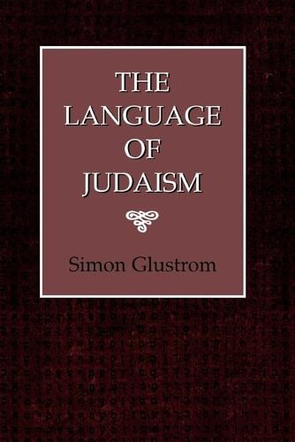 The Language of Judaism (Paperback)