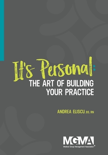 It's Personal: The Art of Building Your Practice (Paperback)