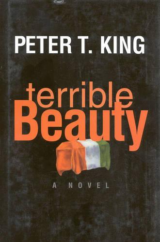 Terrible Beauty: A Novel (Hardback)