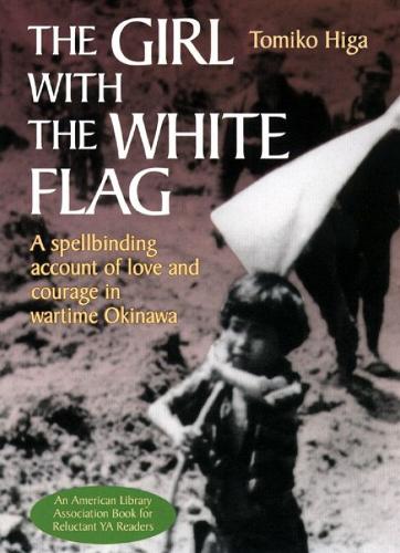 The Girl With The White Flag (Paperback)