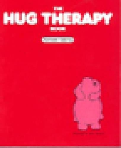 The Hug Therapy Book (Paperback)