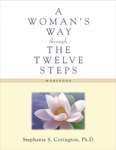 Woman's Way Through The Twelve Steps Workbook (Paperback)