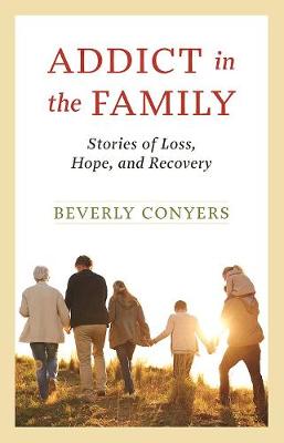 Addict In The Family (Paperback)
