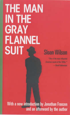 The Man in the Gray Flannel Suit (Paperback)