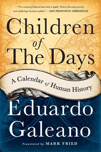 Children of the Days: A Calendar of Human History (Paperback)