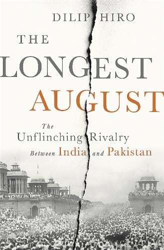 The Longest August - Dilip Hiro