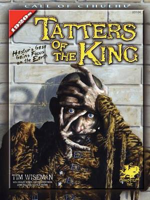 Tatters of the King - Call of Cthulhu (Paperback)