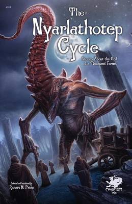 The Nyarlathotep Cycle (Paperback)